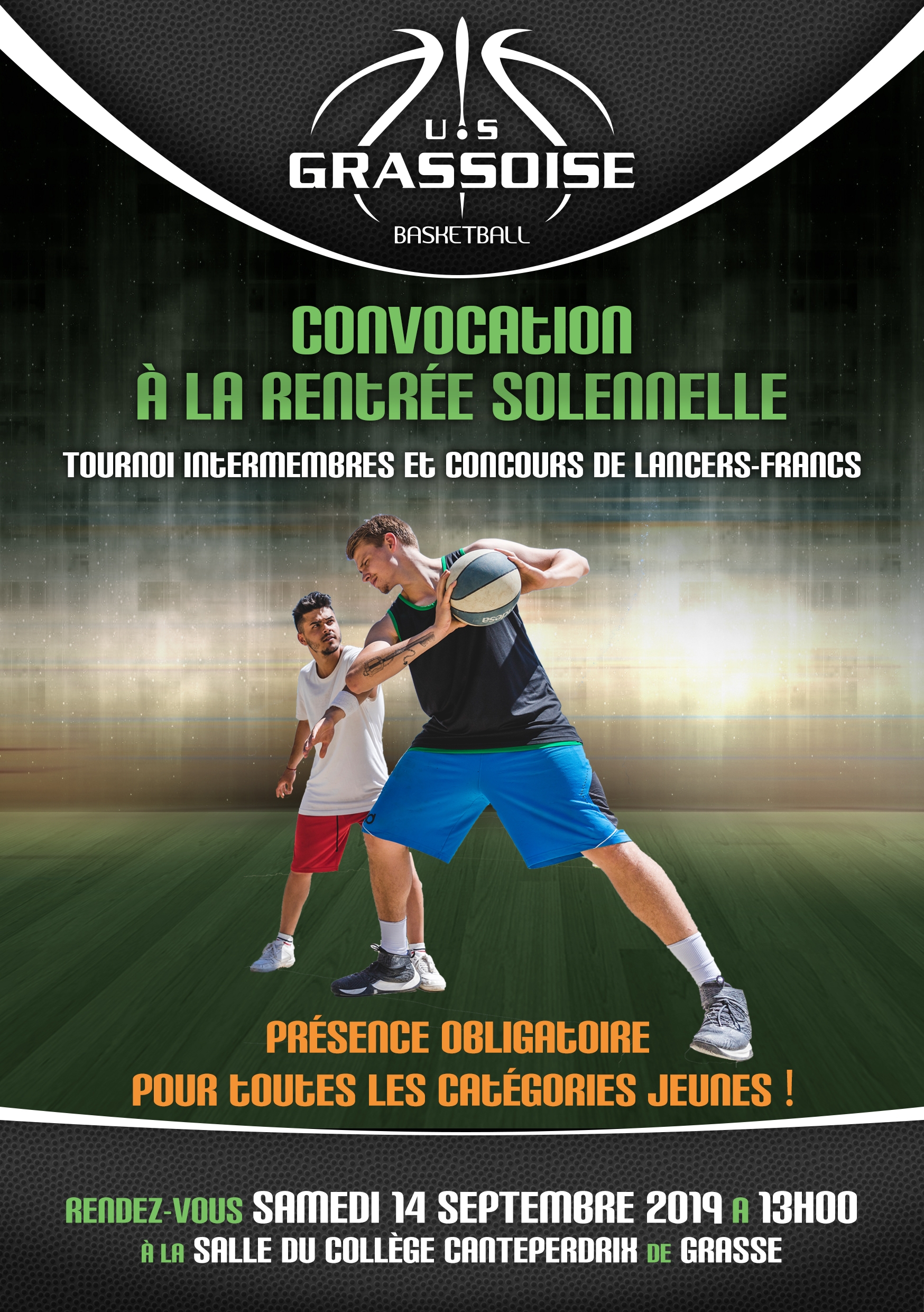 US GRASSOISE BASKETBALL -Rentrée Solenelle et Tournoi Intermembres 2019